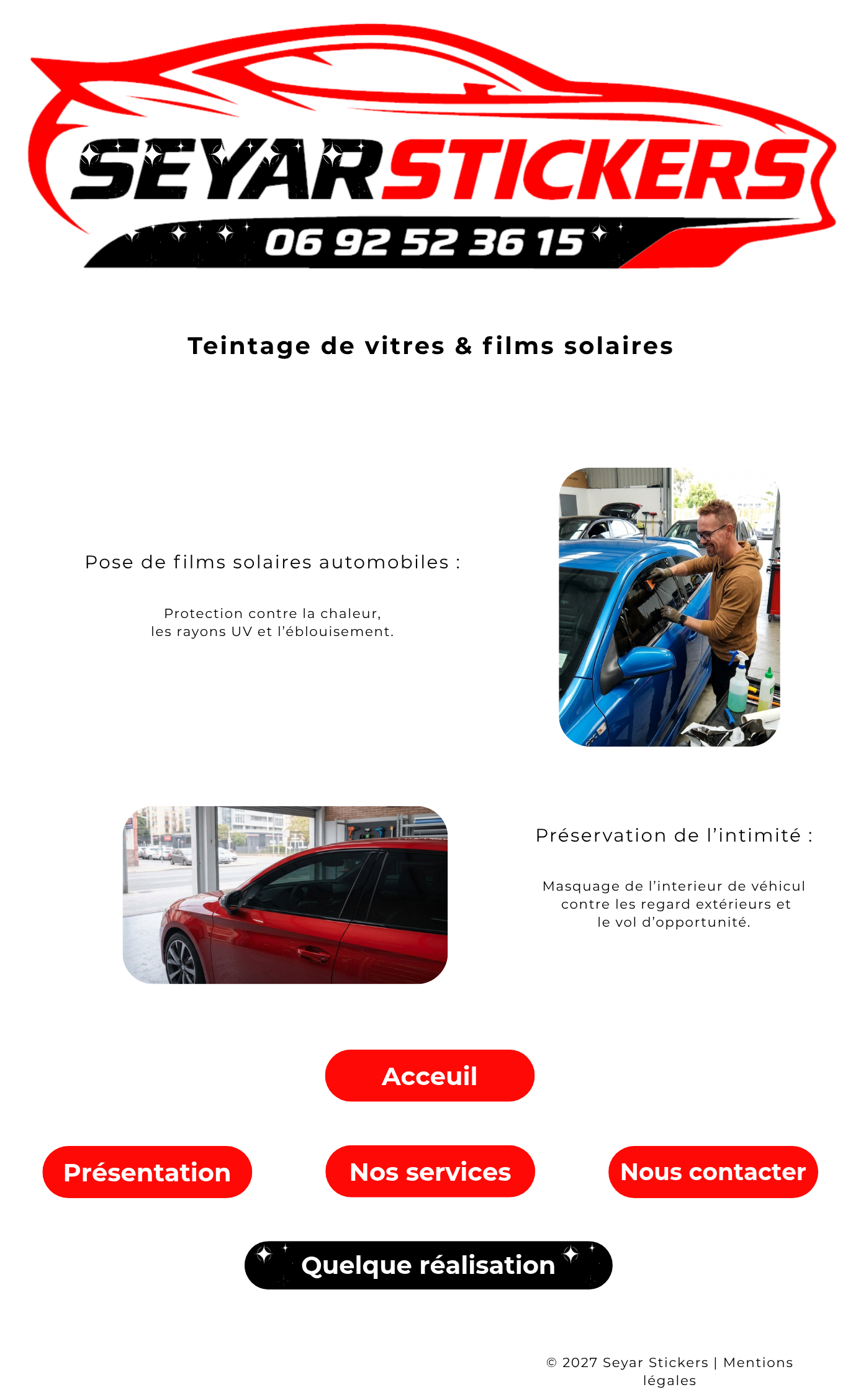 Teintage de vitres & films solaires - SEYAR STICKERS